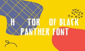 History-of-Black-Panther-Font.jpg Black Panther Font