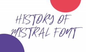 Mistral Font