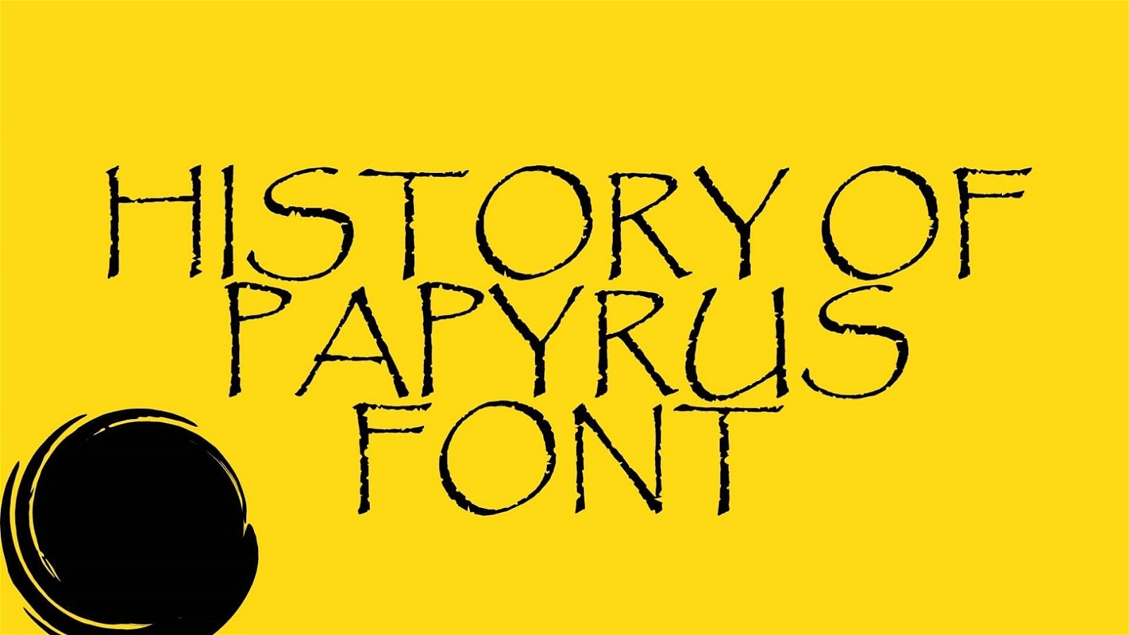 Papyrus Font