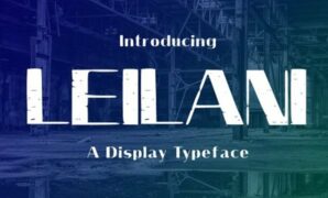 Leilani Typeface Font