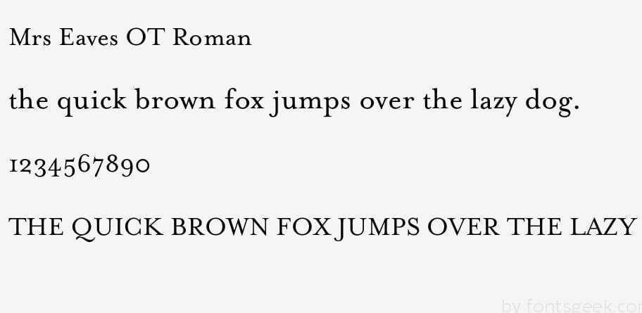 Mrs Eaves Ot Roman Font