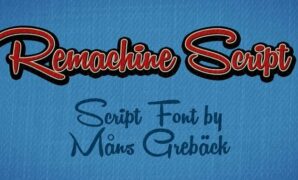 Remachine Script Font