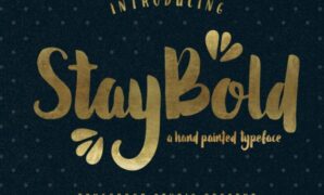 Stay Bold Typeface Font