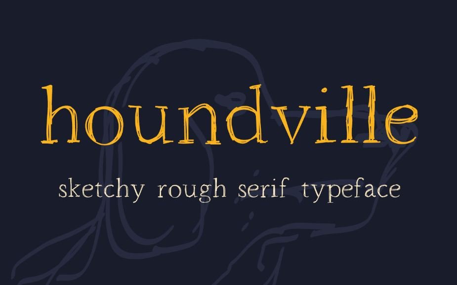 Houndville Sketchy Font