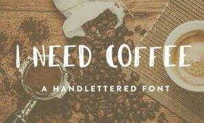 I-need-coffee-font.jpg I Need Coffee Font