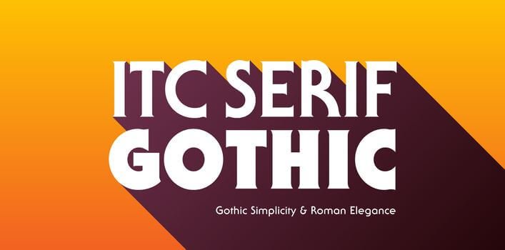 ITC Serif Gothic Font