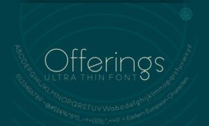 Offering Ultra Thin Font