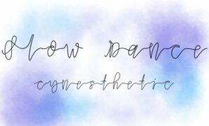 Slow Dance Font